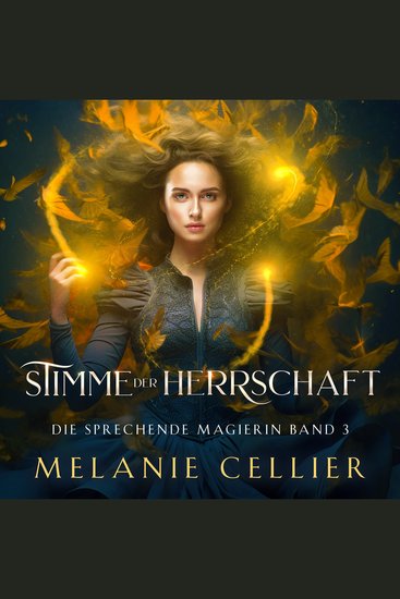 Stimme der Herrschaft (Die sprechende Magierin 3 ) - Magische Fantasy Hörbuch - cover
