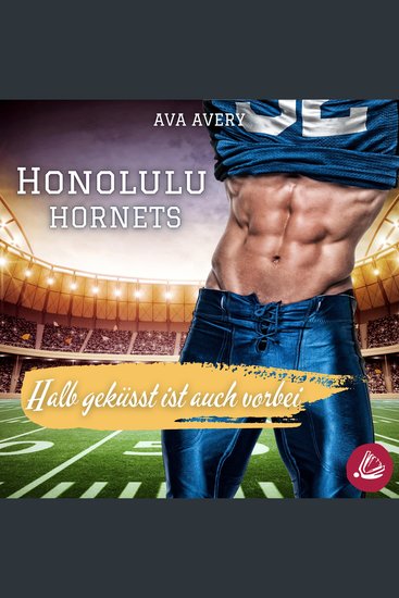 Halb geküsst ist auch vorbei - Honolulu Hornets - cover