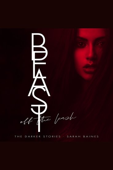 Beast off the Leash - The Darker Stories - cover