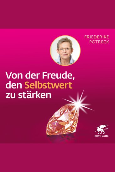 Von der Freude den Selbstwert zu stärken - cover