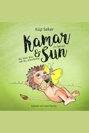 Kamar & Sun - Der kleine Löwe und der Schmetterling - cover