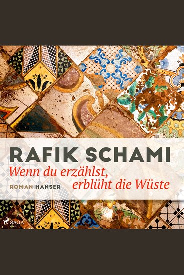 Wenn du erzählst erblüht die Wüste - cover