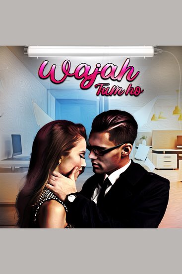 Wajah Tum Ho - cover