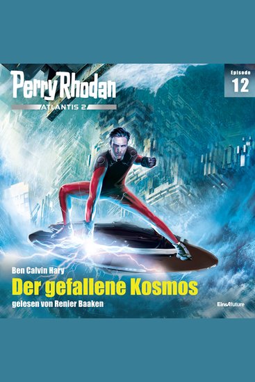 Perry Rhodan Atlantis 2 Episode 12: Der gefallene Kosmos - cover