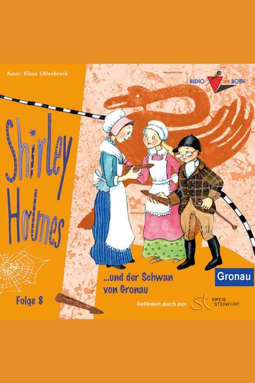 Shirley Holmes und der Schwan von Gronau - cover