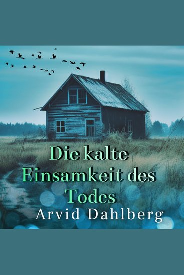 Die kalte Einsamkeit des Todes - cover