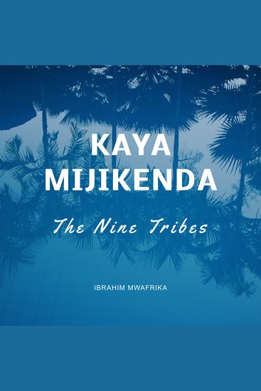 Kaya Mijikenda - The Nine Tribes - cover