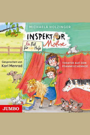 Inspektor Möhre - ein Fall für vier Hufe Theater auf dem Pfannkuchenhof [Band 2 (Ungekürzt)] - cover