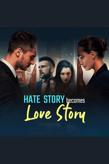 Hate Story Becomes Love Story - cover