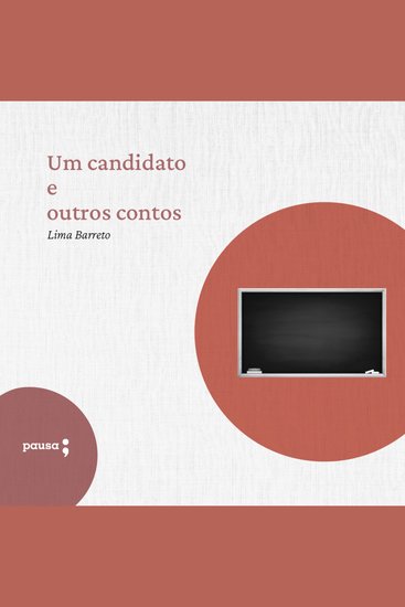 Um candidato e outros contos - cover