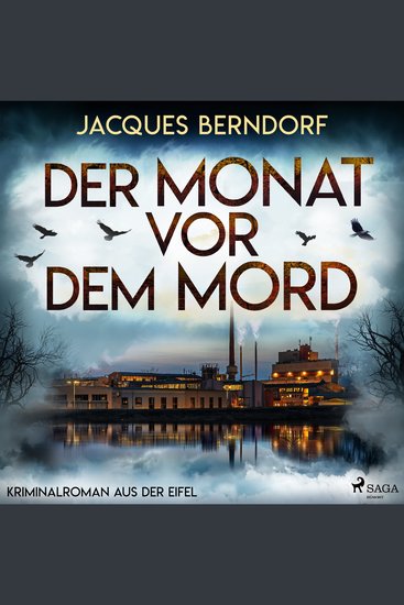 Der Monat vor dem Mord (Kriminalroman aus der Eifel) - Der Monat vor dem Mord - cover