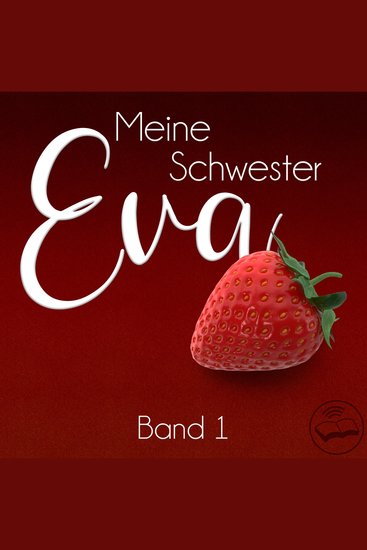 Meine Schwester Eva - Band 1 - cover