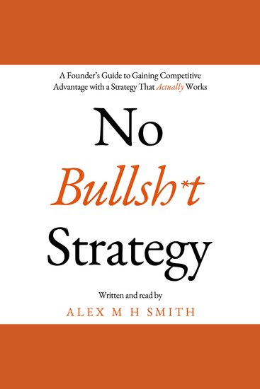 No Bullsh*t Strategy - cover
