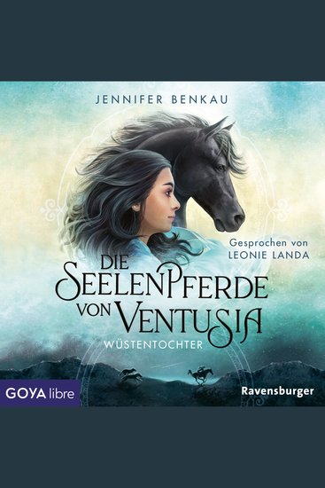 Die Seelenpferde von Ventusia Wüstentochter [Band 2 (Ungekürzt)] - cover