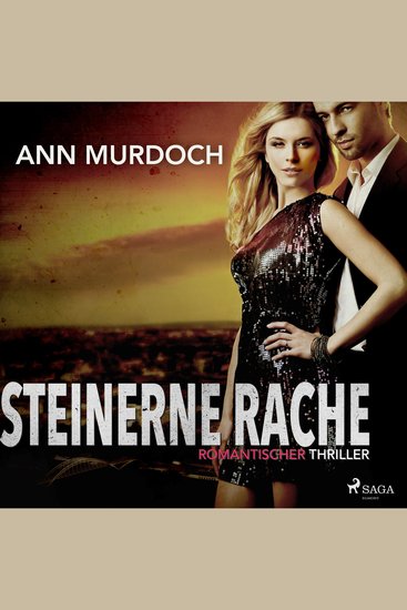 Steinerne Rache: Romantischer Thriller - cover