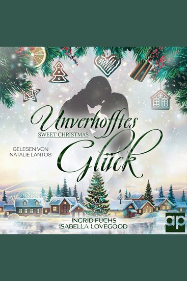 Unverhofftes Glück - Sweet Christmas - cover