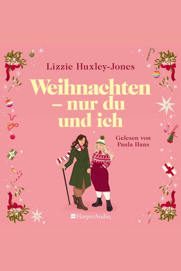 Weihnachten - nur du und ich (ungekürzt) - Roman - cover