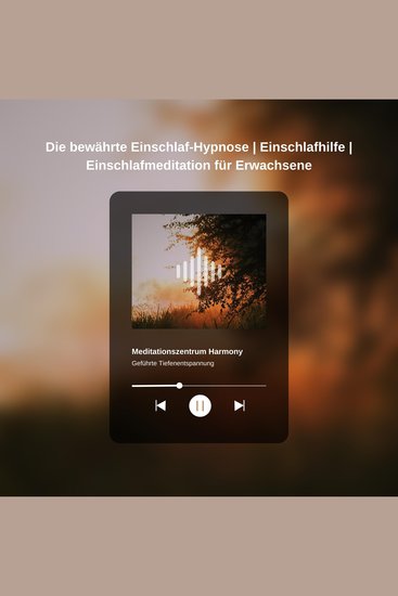 Die bewährte Einschlaf-Hypnose | Einschlafhilfe | Einschlafmeditation für Erwachsene - cover