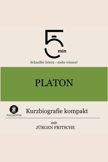 Platon: Kurzbiografie kompakt - 5 Minuten: Schneller hören – mehr wissen! - cover