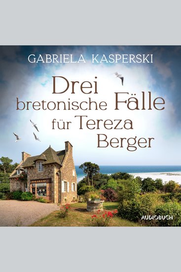 Drei bretonische Fälle für Tereza Berger (Band 1-3) - cover