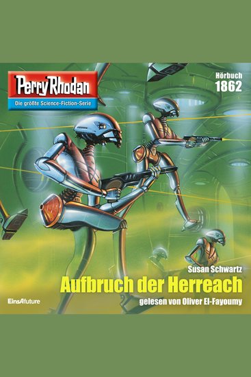 Perry Rhodan 1862: Aufbruch der Herreach - Perry Rhodan-Zyklus "Die Tolkander" - cover