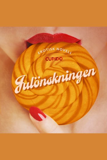 Julönskningen - erotisk novell - cover