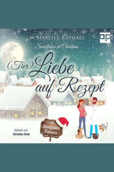 (Tier-)Liebe auf Rezept - Snowflakes at Christmas - cover