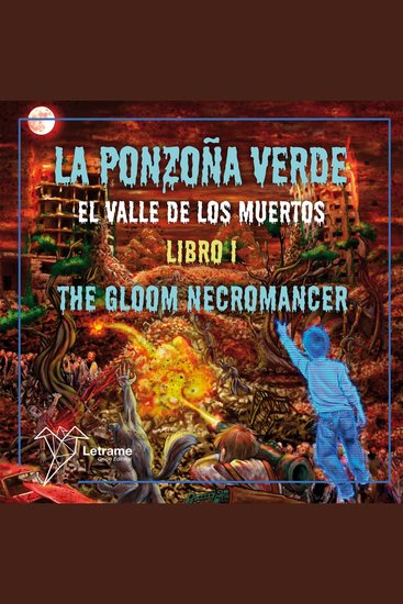 La Ponzoña Verde - Volumen I: El valle de los muertos - cover