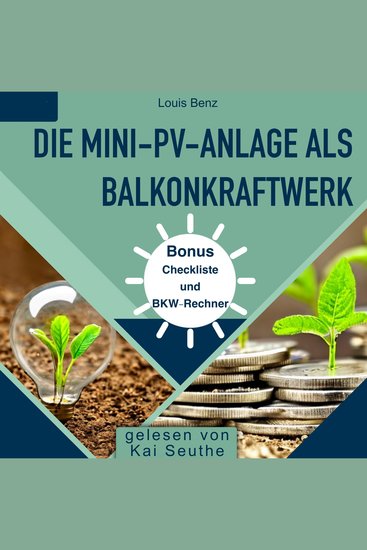 Die Mini-PV-Anlage als Balkonkraftwerk - Leitfaden für die solare Energiegewinnung zu Hause - cover