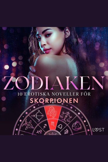 Zodiaken: 10 Erotiska noveller för Skorpionen - cover