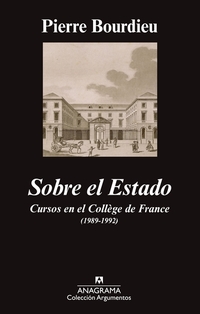 Sobre el Estado - Cursos en el Collège de France (1989-1992)