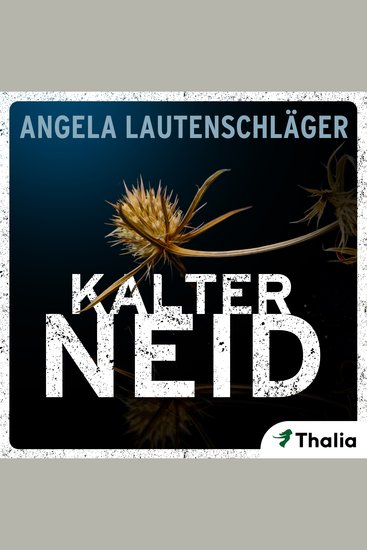 Kalter Neid - Der erste Fall für Sommer und Kampmann - cover