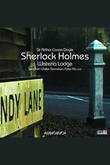 Sherlock Holmes (Teil 7) - Wisteria Lodge - cover