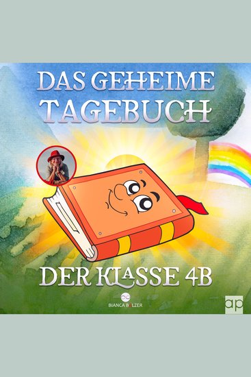 Das geheime Tagebuch der Klasse 4 B - cover