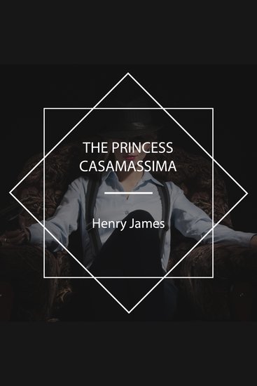 The Princess Casamassima - cover