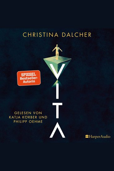 VITA (ungekürzt) - Thriller | Der neue Roman der SPIEGEL-Bestsellerautorin von »VOX« | Für Leserinnen und Leser von Margaret Atwood und Ferdinand von Schirach - cover