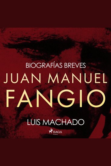 Biografías breves - Juan Manuel Fangio - cover