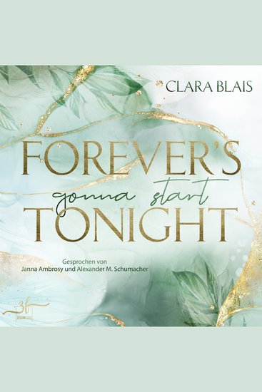 Forever's Gonna Start Tonight - New Adult Liebesroman - Eine berührende Second Chance Romance - cover