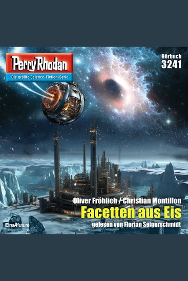 Perry Rhodan 3241: Facetten aus Eis - Perry Rhodan-Zyklus "Fragmente" - cover