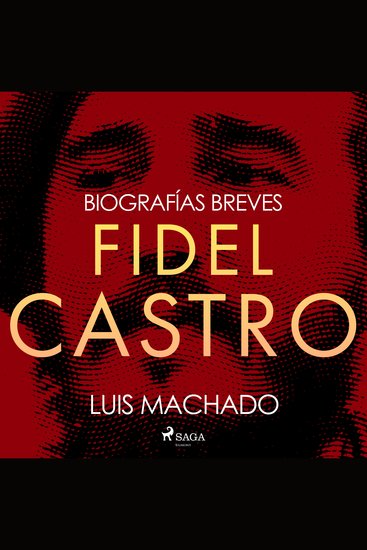 Biografías breves - Fidel Castro - cover