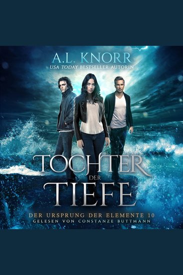 Tochter der Tiefe - Der Ursprung der Elemente Band 10 (ungekürzt) - cover