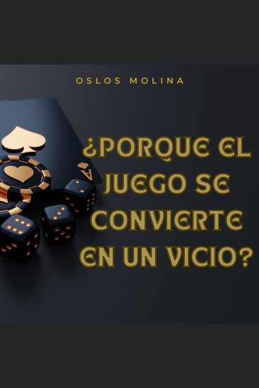 ¿Por que el juego se convierte en una adicción? - Psicologia para sanar - cover