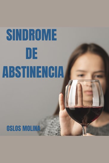 Sindrome de abstinencia - Experiencias aa - cover