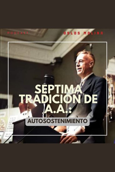 7 tradición de AA : Autosostenimiento - 12 tradiciones de AA - cover