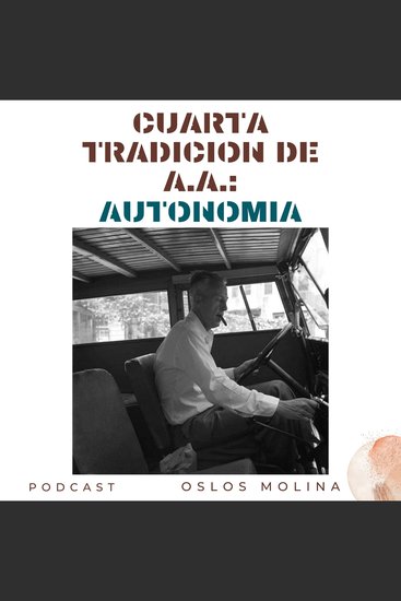 4 tradición de AA : Autonomía - 12 tradiciones de AA - cover