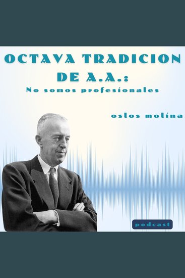 8 tradición de AA : No somos profesionales - 12 tradiciones de AA - cover