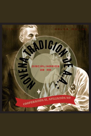 9 tradición de AA : Disciplinarios de AA - 12 tradiciones de AA - cover