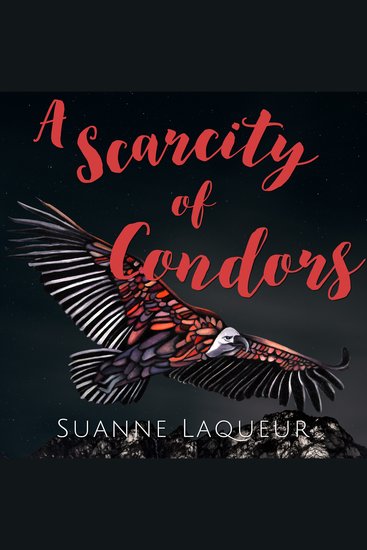 A Scarcity of Condors - cover