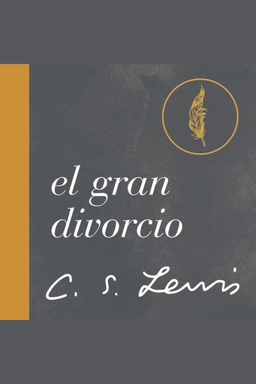 El Gran Divorcio - Un Sueño - cover