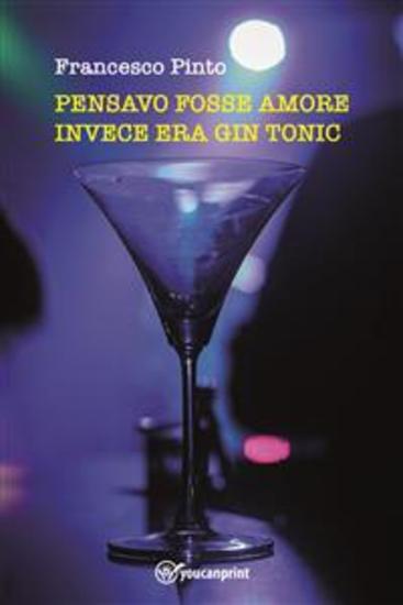Pensavo fosse amore invece era gin tonic - cover